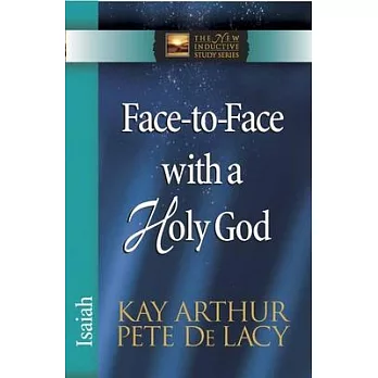 Face to Face with a Holy God