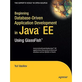 Beginning Database-Driven Application Development in Java EE: Using GlassFish