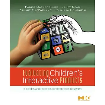 Evaluating Children’s Interactive Products