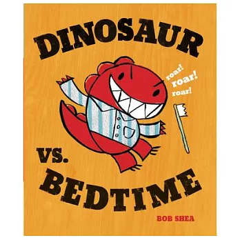Dinosaur vs. Bedtime