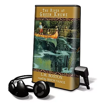 The River at Green Knowe: Library Edition