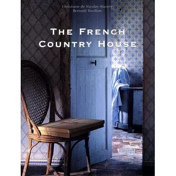The French Country House