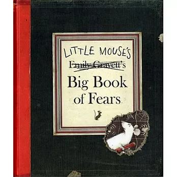 Little Mouse’s Big Book of Fears