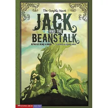 Jack and the Beanstalk: The Graphic Novel
