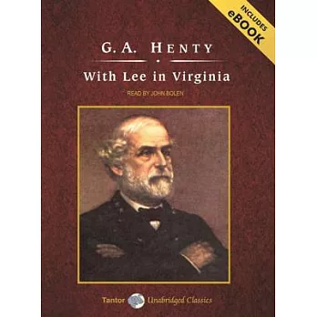 With Lee in Virginia