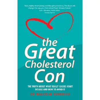 The Great Cholesterol Con