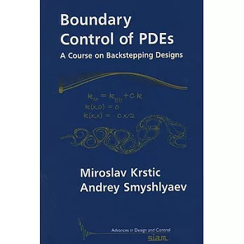 Boundary Control of PDE’s: A Course of Backstepping Designs