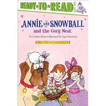 Annie and Snowball and the Cozy Nest
