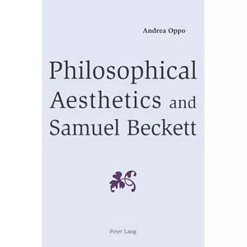 Philosophical Aesthetics and Samuel Beckett