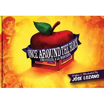 Once Around the Block/ Una Vuelta a La Manzana