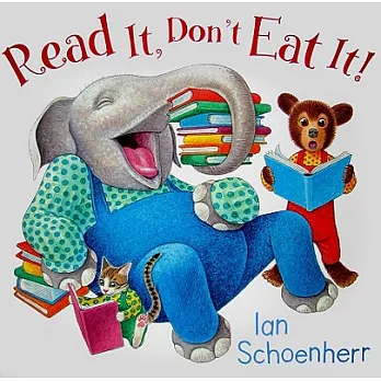 Read It, Don’t Eat It!