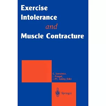 Exercise Intolerance and Muscle Contracture