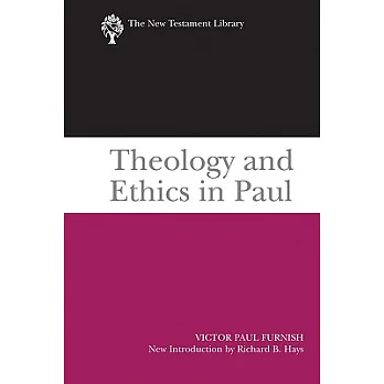 Theology and Ethics in Paul