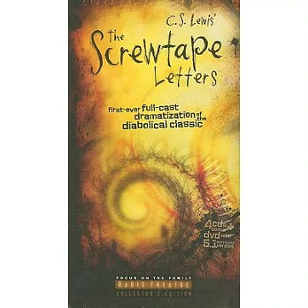 The Screwtape Letters: First-ever Full-cast Dramatization of the Diabolical Classic
