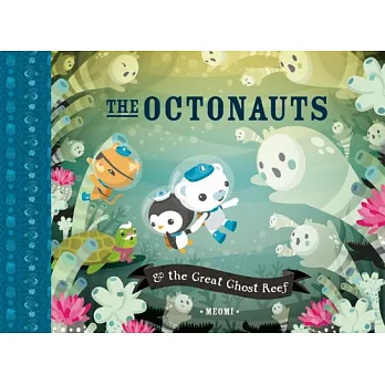 Octonauts and the Great Ghost Reef