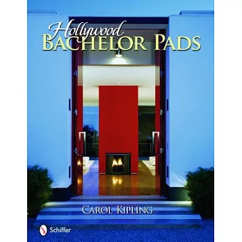 Hollywood Bachelor Pads