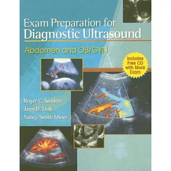Exam Preparation for Diagnostic Ultrasound: Abdomen and Ob/Gyn