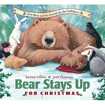 Bear Stays Up for Christmas