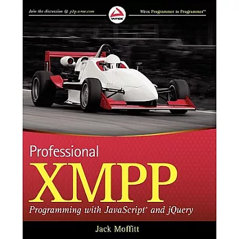 Professional XMPP Programming With JavaScript and jQuery