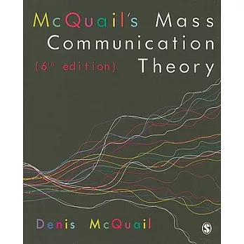 McQuail’s Mass Communication Theory