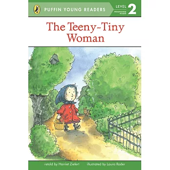 The Teeny-Tiny Woman