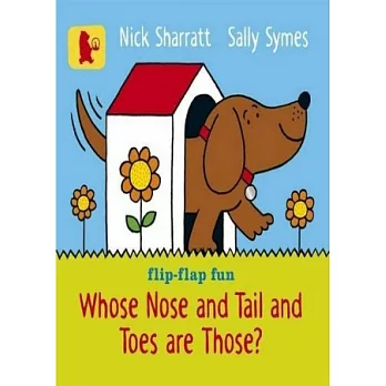 Whose Nose and Tail and Toes Are Those