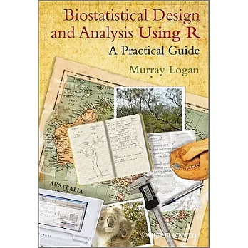 Biostatistical Design and Analysis Using R