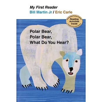 Polar Bear, Polar Bear, What Do You Hear