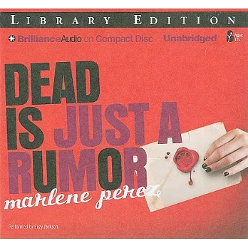 Dead Is Just a Rumor: Library Edition