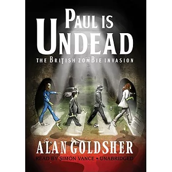 Paul Is Undead: The British Zombie Invasion