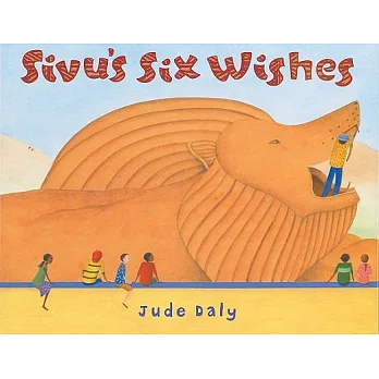 Sivu’s Six Wishes: A Taoist Tale