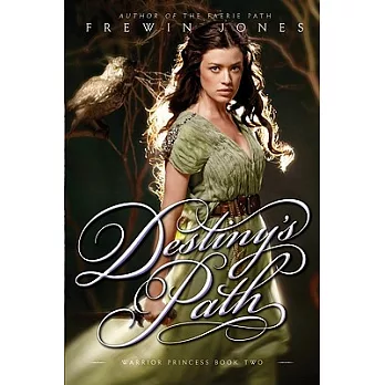 Destiny’s Path