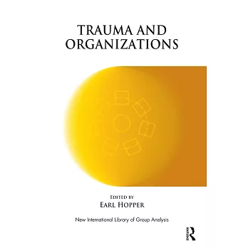 Trauma and Organizations