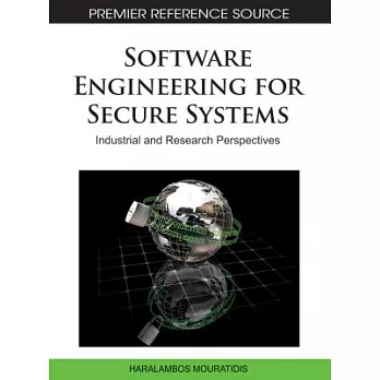 Software Engineering for Secure Systems: Industrial and Research Perspectives