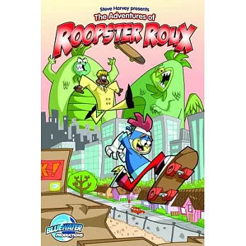 Steve Harvey Presents: the Adventures of Roopster Roux