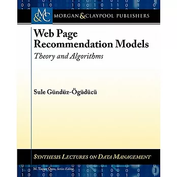 Web Page Recommendation Models: Theory and Algorithms