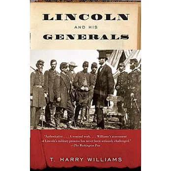 Lincoln and His Generals