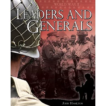 Leaders and Generals