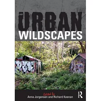 Urban wildscapes /