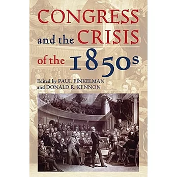 Congress and the Crisis of the 1850s
