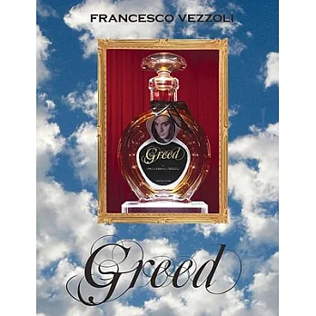 Francesco Vezzoli: Greed