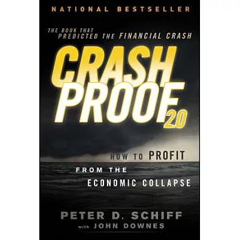 Crash Proof 2.0: How to Profit from the Economic Collapse