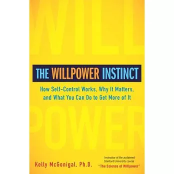 The Willpower Instinct