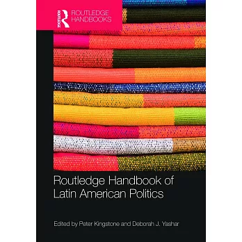 Routledge Handbook of Latin American Politics
