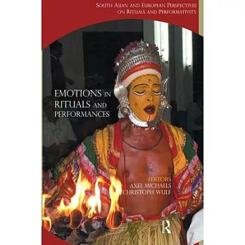 Emotions in Rituals and Performances