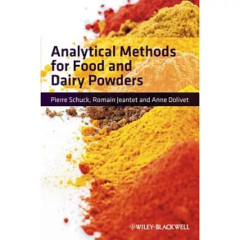 Analytical Methods for Food and Dairy Powders