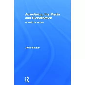 Advertising, the Media and Globalisation