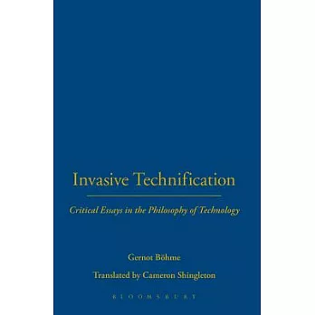 Invasive Technification