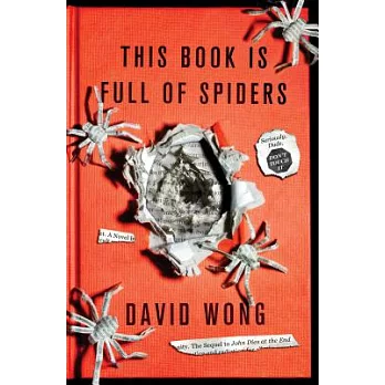 This Book Is Full of Spiders: Seriously, Dude, Don’t Touch It