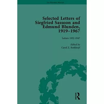 Selected Letters of Siegfried Sassoon and Edmund Blunden, 1919-1967